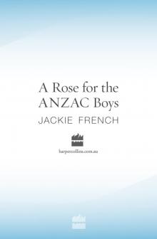 A Rose for the Anzac Boys Read online