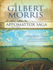 Appomattox Saga Omnibus 2: Three Books In One (Appomatox Saga) Read online