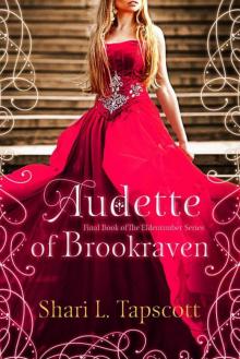 Audette of Brookraven (The Eldentimber Series Book 4) Read online