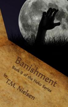 Banishment : Book 9 of the Heku Series Read online