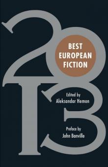 Best European Fiction 2013 Read online