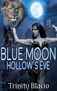 Blue Moon Hollow's Eve Read online