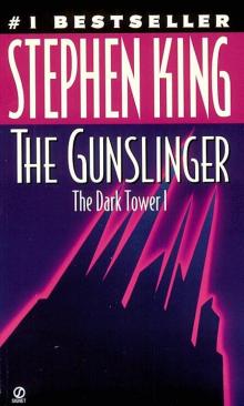 Darktower 1 - The Gunslinger Read online