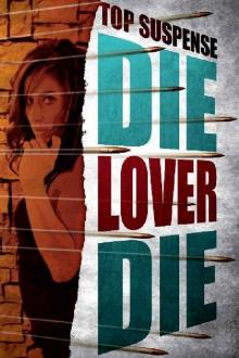 Die, Lover, Die! Read online