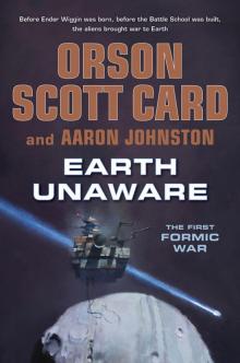 Earth unavare (the first formic war) Read online