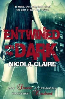 Entwined With the Dark Read online