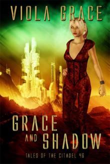 Grace and Shadow Read online