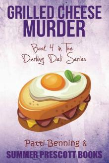 Grilled Cheese Murder: Book 4 in The Darling Deli Series Read online