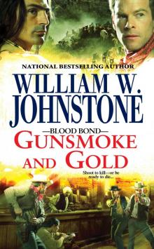 Gunsmoke and Gold Read online