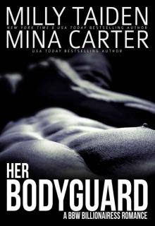 Her Bodyguard: A BBW Billionairess Romance Read online