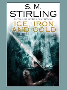 Ice, Iron and Gold Read online