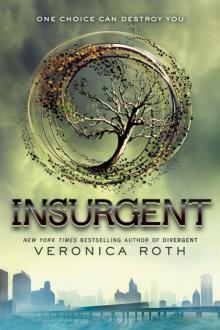 Insurgent (Divergent) Read online