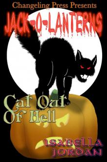 Jack-O-Lanterns: Cat Out of Hell Read online