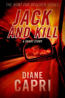 Jack and Kill (Hunt For Reacher (Short Story #2)) Read online