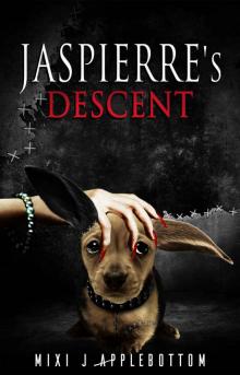 Jaspierre's Descent (Jaspierre Trilogy Book 2) Read online