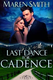 Last Dance for Cadence (Corbin's Bend) Read online