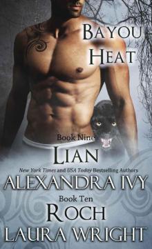 Lian/Roch (Bayou Heat) Read online