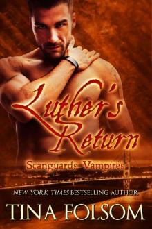 Luther's Return (Scanguards Vampires Book 10) Read online