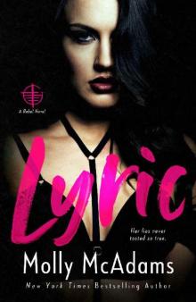 Lyric (Rebel Book 1) Read online