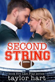 Second String: Book 5 Last Play Romance Series Read online