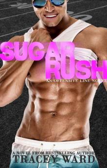 Sugar Rush (Offensive Line #1) Read online