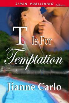 T is for Temptation Read online