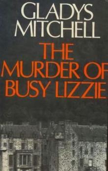 The Murder of Busy Lizzie mb-46 Read online