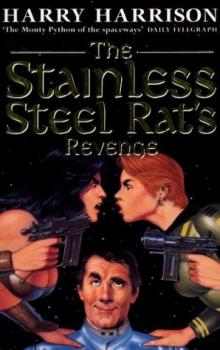 The Stainless Steel Rat’s Revenge ssr-2 Read online
