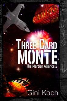 Three Card Monte (The Martian Alliance) Read online