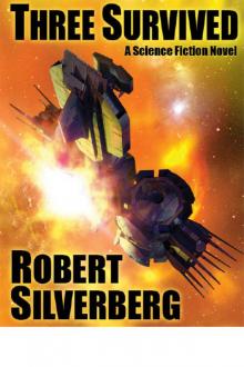 Three Survived: A Science Fiction Novel Read online