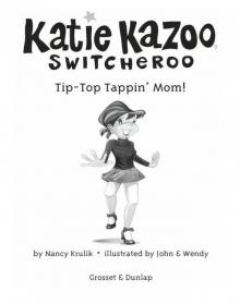 Tip-Top Tappin' Mom! Read online
