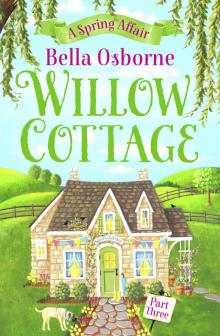 Willow Cottage, Part 3 Read online