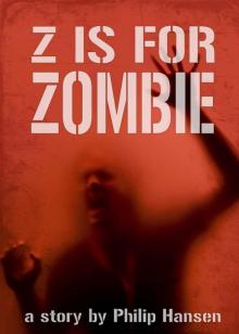 Z is for Zombie Read online