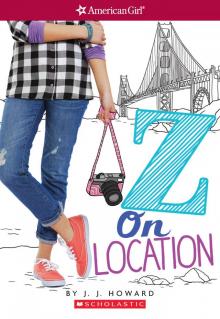 Z On Location Read online