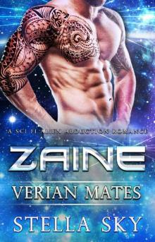 Zaine (Verian Mates) (A Sci Fi Alien Abduction Romance) Read online