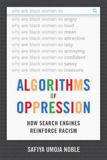 Algorithms of Oppression Read online