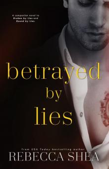 Betrayed by Lies Read online