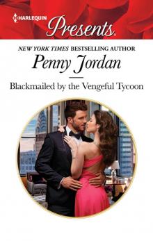 Blackmailed by the Vengeful Tycoon Read online