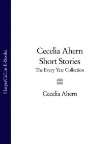 Cecelia Ahern Short Stories Read online