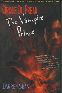 Cirque Du Freak Book 6 - Vampire Prince Read online