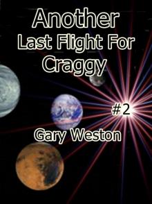 Craggy 2: Another Last Flight for Craggy Read online