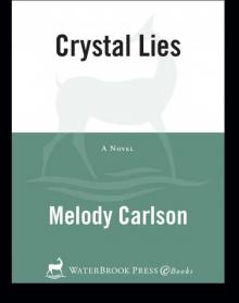 Crystal Lies Read online