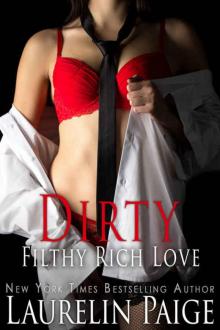 Dirty Filthy Rich Love (Dirty Duet #2) Read online