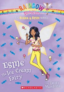Esme the Ice Cream Fairy Read online