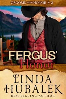 Fergus' Honor (Grooms With Honor Book 2) Read online