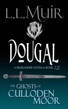 Ghosts of Culloden Moor 12 - Dougal Read online