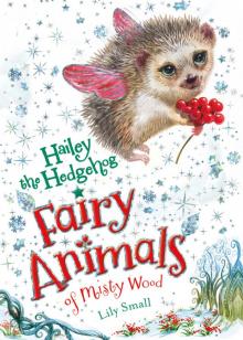 Hailey the Hedgehog Read online