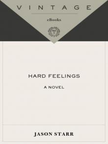 Hard Feelings: A Novel Read online