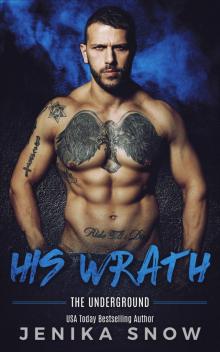 His Wrath: Underground, 2 Read online