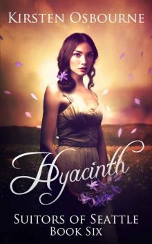 Hyacinth (Suitors of Seattle) Read online